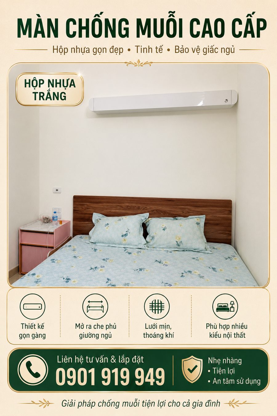 Màn hộp nhựa trắng gọn gàng phía trên giường ngủ